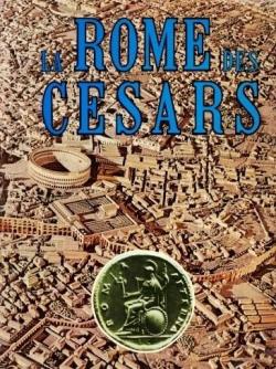 La rome des cesars par Leonardo B. Dal Maso