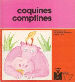 Coquines comptines : poemes et illustrations par Florence Faucompr