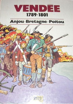 Vende : Anjou - Bretagne - Poitou - 1789-1801 par Reynald Secher
