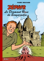 Zphyr, Tome 1 : Le Diamant Rose de Singaradja par Pierre Brochard