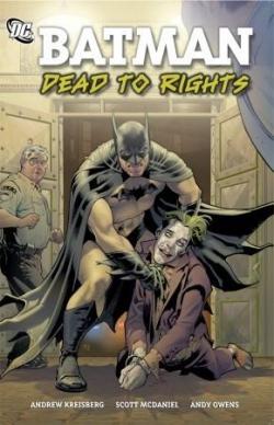 Batman Confidential, Vol. 5: Dead to Rights par Andrew Kreisberg