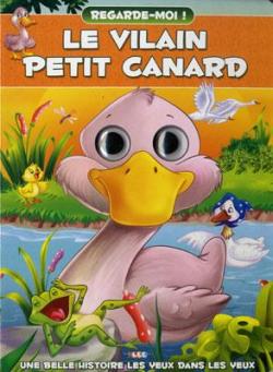 Le Vilain Petit Canard par Hans Christian Andersen