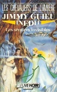 Les sentiers invisibles par Jimmy Guieu