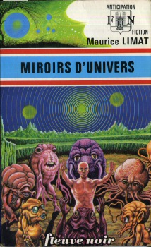 Miroirs d'univers par Maurice Limat