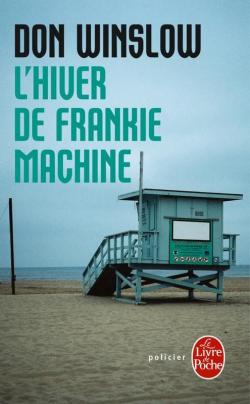 L'hiver de Frankie Machine par Don Winslow