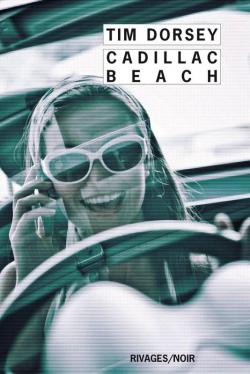 Cadillac Beach par Tim Dorsey