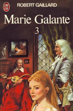 Marie Galante, tome 3 par Robert Gaillard