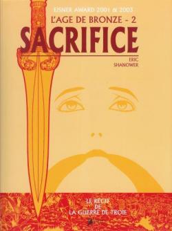L'ge de bronze, tome 2 : Sacrifice par Eric Shanower