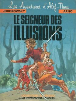 Les Aventures d'Alef-Thau, tome 4 : Le seigneur des illusions par Alejandro Jodorowsky