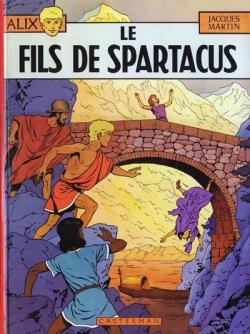 Alix, tome 12 : Le Fils de Spartacus par Jacques Martin