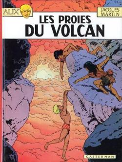 Alix, tome 14 : Les Proies du volcan par Jacques Martin