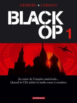 Black Op, tome 1 par Stephen Desberg