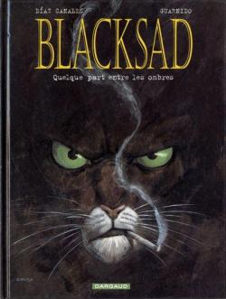 Blacksad, tome 1 : Quelque part entre les ombres par Díaz Canales