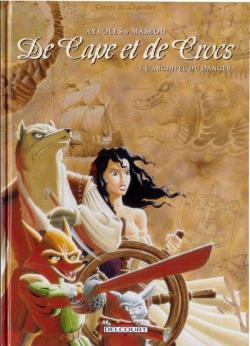 De Cape et de Crocs, tome 3 : L' Archipel du danger par Alain Ayroles