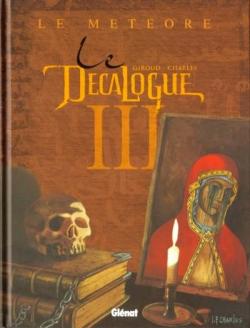 Le Décalogue, tome 3 : Le Météore par Frank Giroud