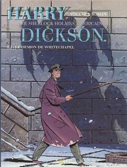 Harry Dickson, tome 2 : Le dmon de Whitechapel par Richard D. Nolane