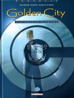 Golden City, tome 5 : Le Dossier Harrison par Daniel Pecqueur