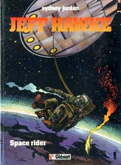 Jeff Hawke - Intgrale, tome 1 : Space rider par Sydney Jordan