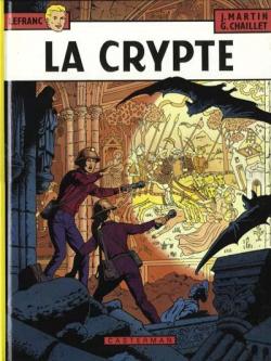 Lefranc, tome 9 : La crypte par Jacques Martin