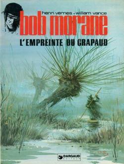 Bob Morane, tome 7 : L'Empreinte du crapaud (BD) par Henri Vernes
