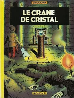 Le crne de cristal (BD) par Serge Pnard