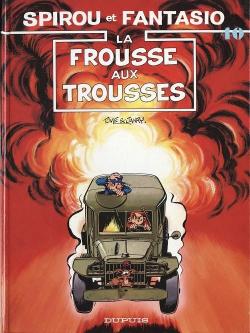 Spirou et Fantasio, tome 40 : La Frousse aux trousses par Philippe Tome