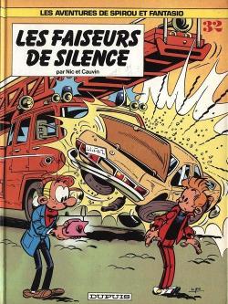 Spirou et Fantasio, tome 32 : Les Faiseurs de silence par Raoul Cauvin
