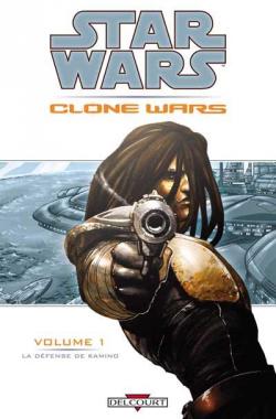 Star Wars - Clone Wars, tome 1 : La Défense de Kamino par John Ostrander