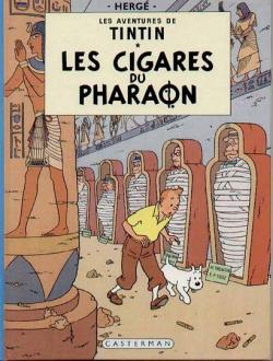 Les aventures de Tintin, tome 4 : Les Cigares du pharaon par Hergé