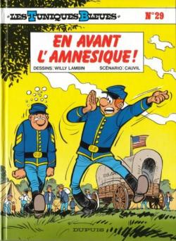 Les Tuniques Bleues, Tome 29 : En avant l'amnsique ! par Raoul Cauvin