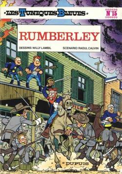 Les Tuniques Bleues, tome 15 : Rumberley par Raoul Cauvin