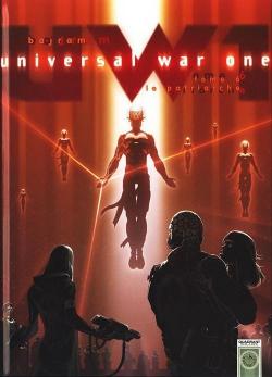 Universal War One, Tome 6 : Le Patriarche par Denis Bajram