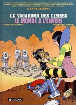 Le Vagabond des Limbes, tome 27 : Le Monde  l'envers par Christian Godard