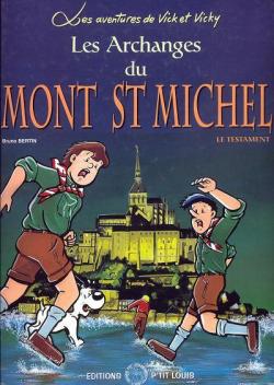 Les aventures de Vick et Vicky, tome 5 : Les Archanges du Mont-Saint-Michel, 1/2 par Bruno Bertin