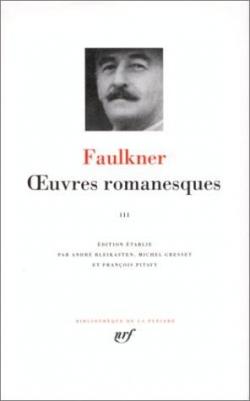 Oeuvres romanesques, tome 3 par William Faulkner