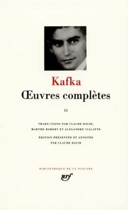 Oeuvres complètes, tome 2 par Franz Kafka