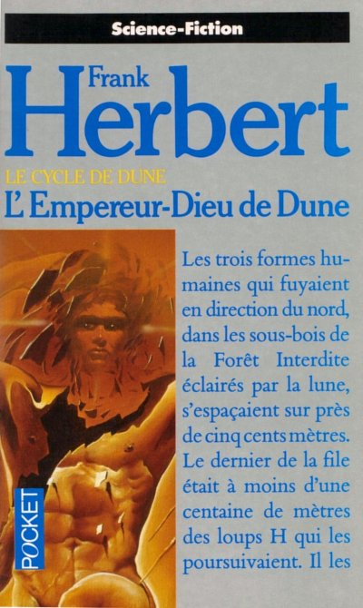 Dune, tome 4 : L'Empereur Dieu de Dune par Frank Herbert