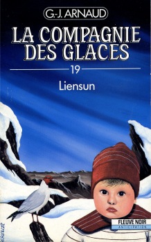 La Compagnie des Glaces, tome 19 : Liensun par Georges-Jean Arnaud