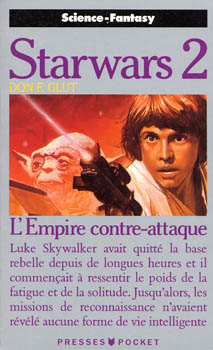 Star Wars, tome 2 : Episode V, L'Empire contre-attaque par Donald F. Glut