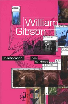 Identification des schmas par William Gibson