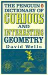 The Penguin Dictionary of Curious and Interesting Geometry par David Graham Wells