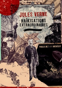 Hakisations extraordinaires par Jules Verne