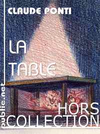 La table par Claude Ponti