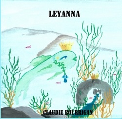 Leyanna par Claudie Bourrigan