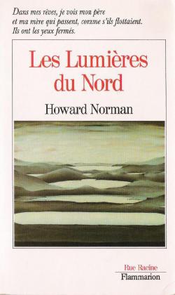 Les lumieres du nord par Howard A. Norman