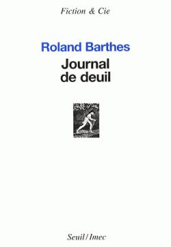 Journal de deuil par Roland Barthes