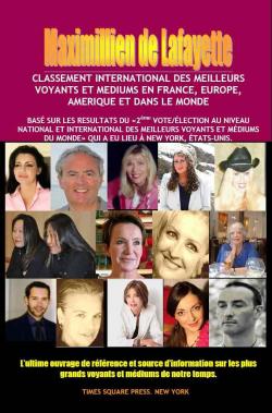 Classement international des meilleurs voyants et mediums en France, Europe, Amrique et dans le monde par Maximillien de Lafayette