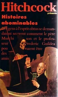 Histoires abominables par Alfred Hitchcock