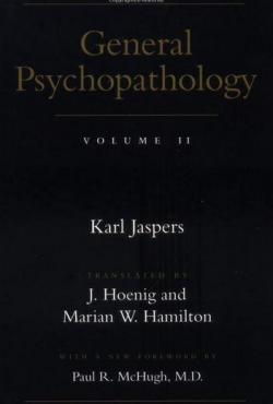 General Psychopathology, Volume II par Karl Jaspers