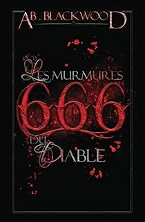 666 : Les Murmures du Diable par Ab. Blackwood